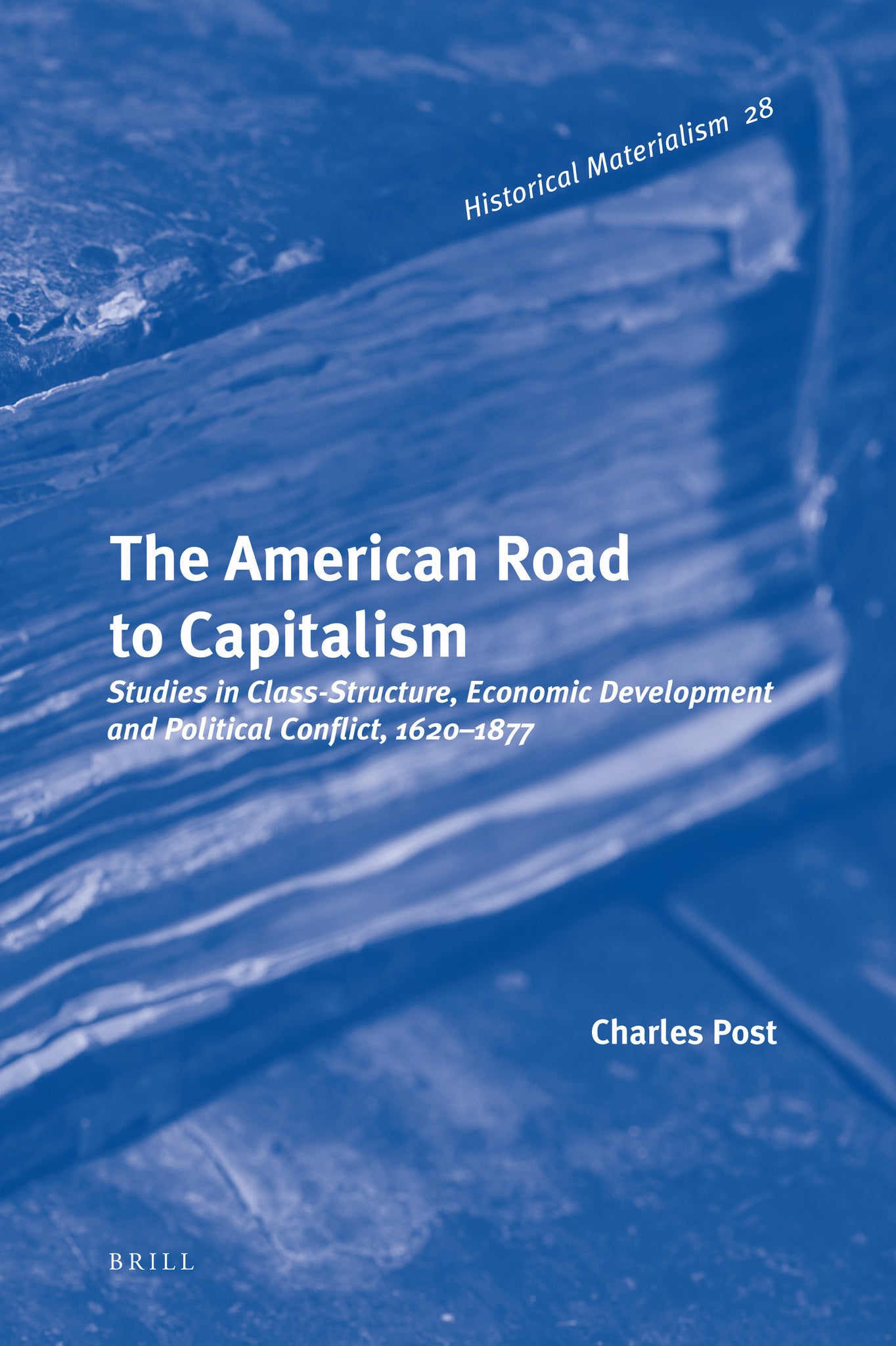 Cover image for The American Road to Capitalism ISBN 9789004201040